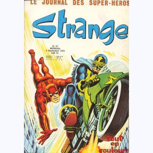 Strange : n° 57, Les mutants X-Men : Qu'est-ce-que la Force ?