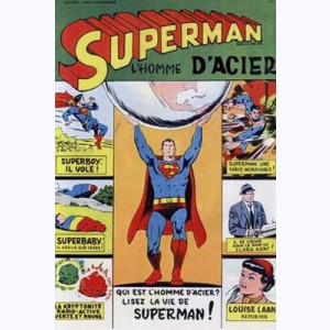 Superman : n° 1, La vie de Superman l'homme d'acier