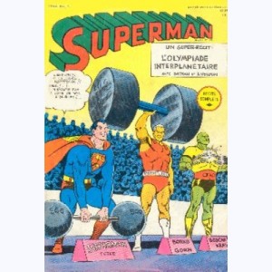 Superman : n° 8, S&B Comment naquit la super-équipe ?