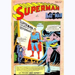 Superman (3ème Série) : n° 44, Superman recherché pour espionnage