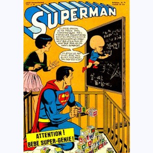 Superman (3ème Série) : n° 48, Attention au bébé super-génie