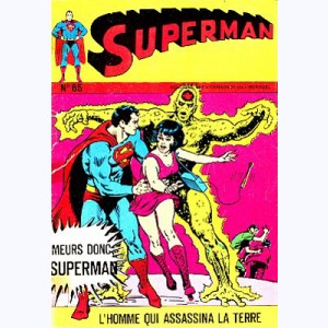 Superman (3ème Série) : n° 65, L'homme qui assassina la Terre