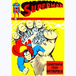 Superman (3ème Série) : n° 81, L'homme qui assassina Métropolis