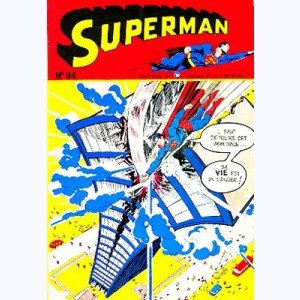Superman (3ème Série) : n° 94, Gratte-ciel qui tremble