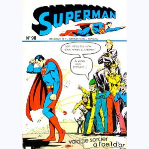 Superman (3ème Série) : n° 98, Le sorcier à l'oeil d'or