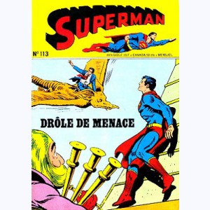 Superman (3ème Série) : n° 113, Drôle de menace La menace imaginaire