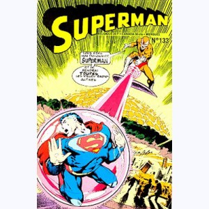 Superman (3ème Série) : n° 133, Cette planète est mienne