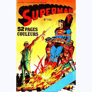 Superman (3ème Série) : n° 145, Envahisseurs rentrez