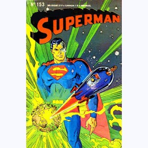 Superman (3ème Série) : n° 153, Le jour où le monde est mort !