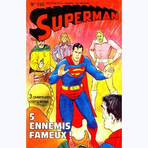 Superman (3ème Série) : n° 156, Trop d'adversaires