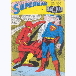Superman et Bat-Man et Robin : n° 25, S et Flash : Cet homme n'est pas Superman