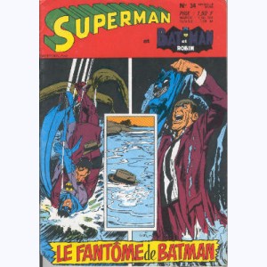 Superman et Bat-Man et Robin : n° 34, Le fantôme de Batman