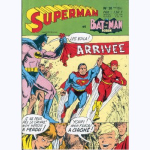 Superman et Bat-Man et Robin : n° 38, S et Flash : La course contre le temps !