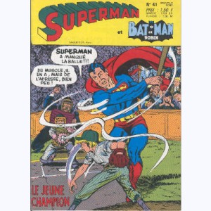 Superman et Bat-Man et Robin : n° 41, Combat sans merci