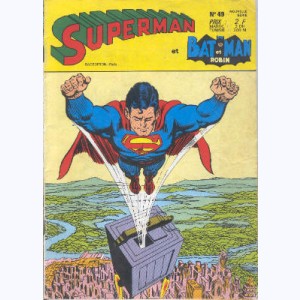 Superman et Bat-Man et Robin : n° 49, L'implacable ennemi