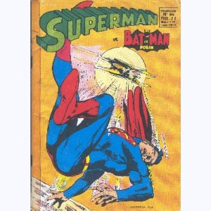 Superman et Bat-Man et Robin : n° 54, Le volcan