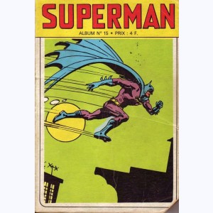 Superman et Bat-Man et Robin (Album) : n° 15, Recueil 15 (41, 42, 43, 44)