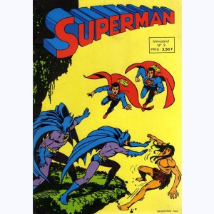 Superman (Bimestriel) : n° 3, S et B juniors : Le mal au paradis !
