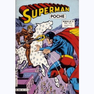 Superman (Poche) : n° 53, Aujourd'hui Superman, demain le monde !