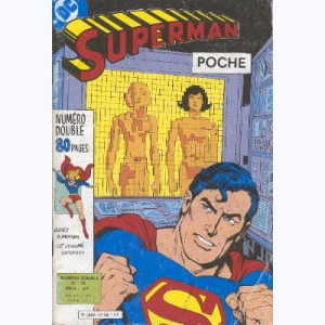 Superman (Poche) : n° 57, SP 57-58 : Les derniers jours de Loïs et Lana