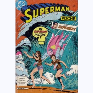 Superman (Poche) : n° 68, Mission de Superman : Changer l'histoire !