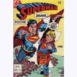 Superman (Poche) : n° 79, L'enfant qui jouait à Superman