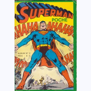 Superman (Poche Album) : n° 2, Recueil 2 (04, 05, 06)