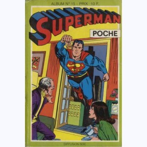 Superman (Poche Album) : n° 15, Recueil 15 (43, 44, 45)
