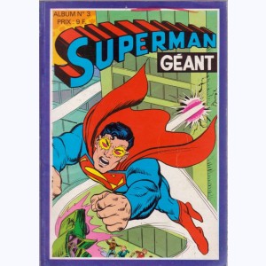 Superman Géant (2ème Série Album) : n° 3, Recueil 3 (07, 08, 09)