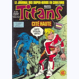 Titans : n° 101, Les Nouveaux Mutants : Les temps changent