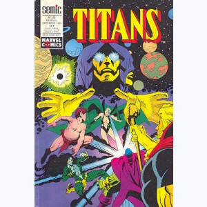Titans : n° 179, Excalibur : La naissance et la mort et ...