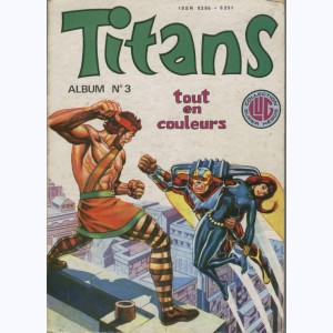 Titans (Album) : n° 3, Recueil 3 (07, 08, 09)