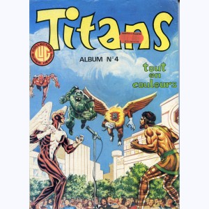 Titans (Album) : n° 4, Recueil 4 (10, 11, 12)