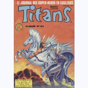 Titans (Album) : n° 34, Recueil 34 (100, 101, 102)