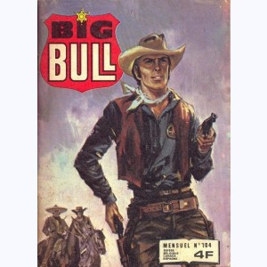 Big Bull : n° 104, Le fantôme de la colline