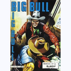Big Bull : n° 126, Chantage