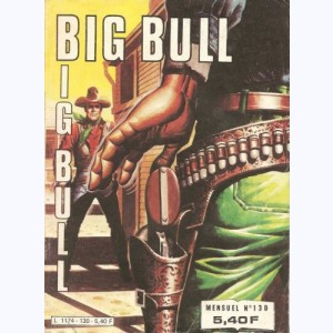 Big Bull : n° 130, L'amulette dangereuse