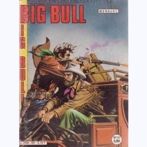 Big Bull : n° 137, Les amis