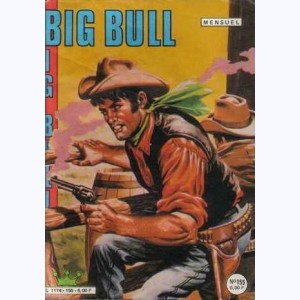 Big Bull : n° 155, L'ange de la mort
