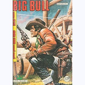Big Bull : n° 158, Une faible femme