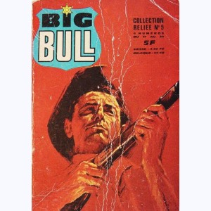 Big Bull (Album) : n° 5, Recueil 5 (17, 18, 19, 20)