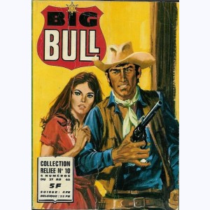 Big Bull (Album) : n° 10, Recueil 10 (37, 38, 39, 40)