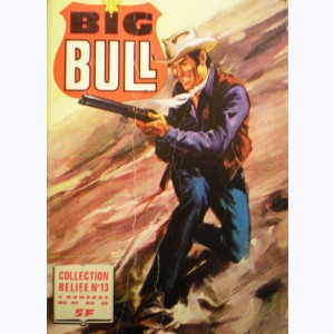 Big Bull (Album) : n° 13, Recueil 13 (49, 50, 51, 52)