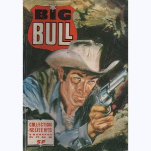 Big Bull (Album) : n° 15, Recueil 15 (57, 58, 59, 60)