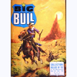 Big Bull (Album) : n° 18, Recueil 18 (69, 70, 71, 72)