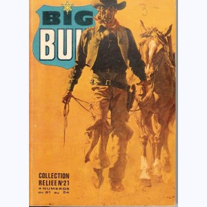 Big Bull (Album) : n° 21, Recueil 21 (81, 82, 83, 84)