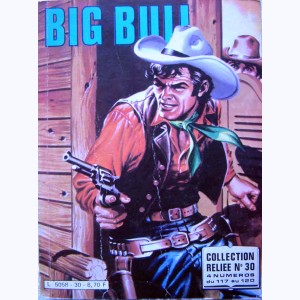 Big Bull (Album) : n° 30, Recueil 30 (117, 118, 119, 120)