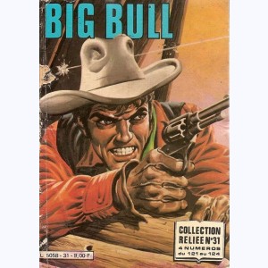 Big Bull (Album) : n° 31, Recueil 31 (121, 122, 123, 124)