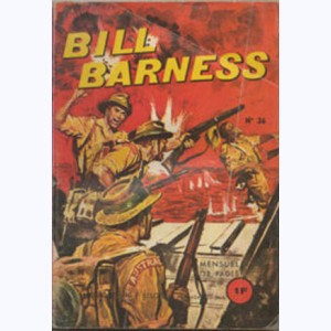 Bill Barness : n° 36, Ecrasez tout !