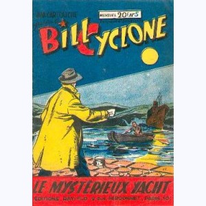 Bill Cyclone : n° 5, Le mystérieux yacht Le yacht du mystère